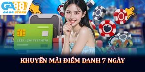 Khuyến Mãi Điểm Danh 7 Ngày Ưu Đãi Giá Trị Tại GA88